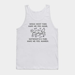 Mathematics Puns Tank Top